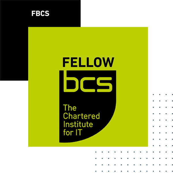 British Computer Society Fellow British Computer Society Fellow